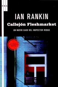 Libro: Rebus - 15 Callejón Fleshmarket - Rankin, Ian