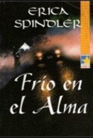 Libro: Malone & Killian - 01 Frío en el alma - Spindler, Erica