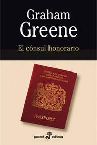 Libro: El cónsul honorario - Greene, Graham