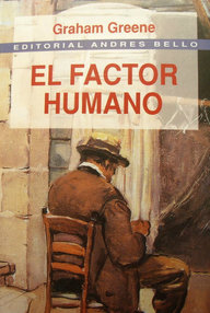 Libro: El factor humano - Greene, Graham