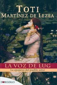 Libro: La voz de Lug - Martínez de Lezea, Toti