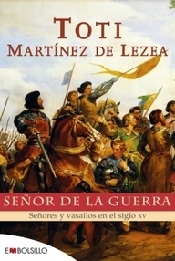 Libro: Señor de la guerra - Martínez de Lezea, Toti