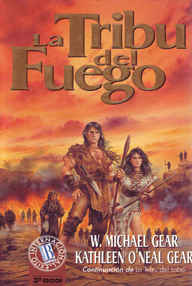 Libro: Libros del pueblo - 02 La tribu del fuego - Gear, W. Michael & O'Neal, Kathleen