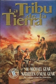 Libro: Libros del pueblo - 03 La tribu de la tierra - Gear, W. Michael & O'Neal, Kathleen