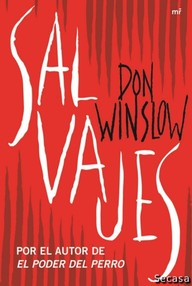 Libro: Salvajes - Winslow, Don
