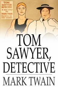 Libro: Tom Sawyer, detective - Twain, Mark