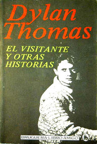 Libro: El visitante y otras historias - Thomas, Dylan