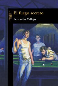 Libro: El fuego secreto - Vallejo, Fernando