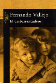 Libro: El desbarrancadero - Vallejo, Fernando