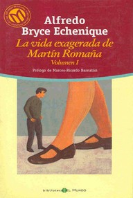 Libro: La vida exagerada de Martín Romaña - Bryce Echenique, Alfredo