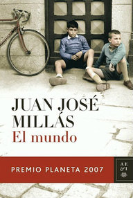 Libro: El mundo - Millás, Juan José