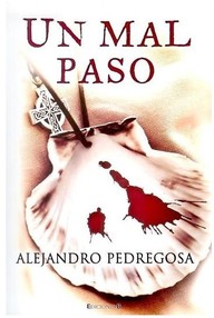 Libro: Un mal paso - Pedregosa, Alejandro