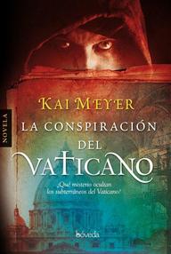 Libro: La conspiración del Vaticano - Meyer, Kai