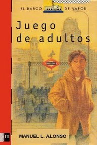 Libro: Juego de adultos - Alonso Gómez, Manuel Luis