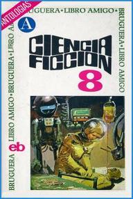 Libro: Selección ciencia ficción Bruguera Vol. 08 - Varios autores
