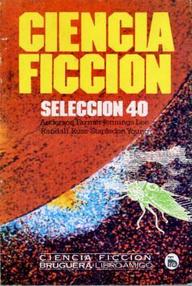 Libro: Selección ciencia ficción Bruguera Vol. 40 - Varios autores