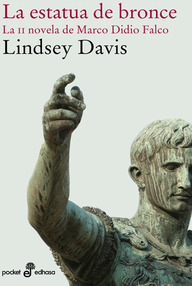 Libro: Marco Didio Falco - 02 La estatua de Bronce - Davis, Lindsey