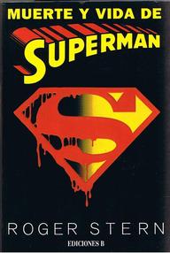 Libro: Muerte y vida de Superman - Stern, Roger