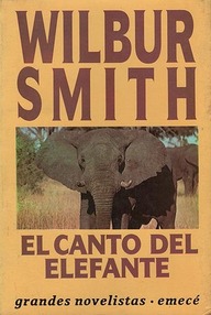 Libro: El canto del elefante - Smith, Wilbur
