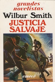 Libro: Justicia salvaje - Smith, Wilbur