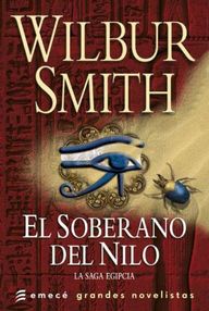 Libro: Saga egipcia - 04 El soberano del Nilo - Smith, Wilbur