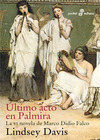 Marco Didio Falco - 06 Último acto en Palmira