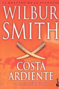 Libro: Familia Courtney - 04 Costa ardiente - Smith, Wilbur