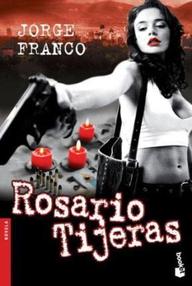 Libro: Rosario Tijeras - Franco Ramos, Jorge