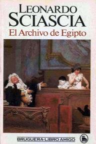 Libro: El archivo de Egipto - Sciascia, Leonardo