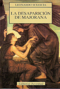 Libro: La desaparición de Majorana - Sciascia, Leonardo