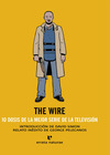 The Wire. 10 dosis de la mejor serie de la TV