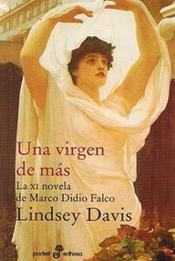 Libro: Marco Didio Falco - 11 Una virgen de más - Davis, Lindsey