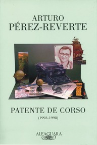 Libro: Patente de corso - Pérez-Reverte, Arturo