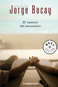 Libro: Hojas de ruta - 02 El camino del encuentro - Bucay, Jorge