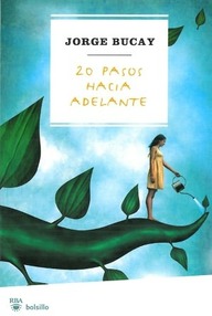 Libro: 20 pasos hacia adelante - Bucay, Jorge