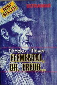 Libro: Elemental, Dr. Freud.. - Meyer, Nicholas