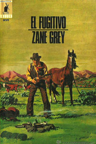Libro: El fugitivo - Grey, Zane