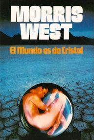 Libro: El mundo es de cristal - West, Morris