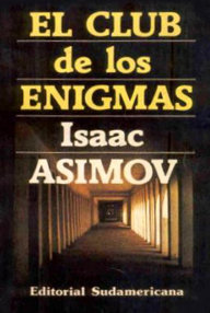 Libro: El club de los enigmas - Asimov, Isaac