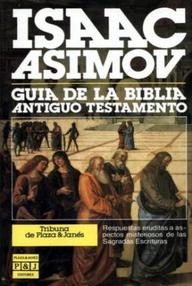 Libro: Guía Asimov de la Biblia - 01 Antiguo Testamento - Asimov, Isaac