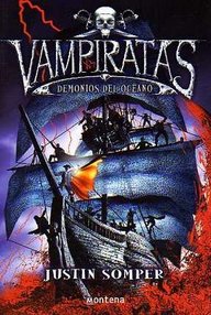 Libro: Vampiratas - 01 Demonios del océano - Somper, Justin