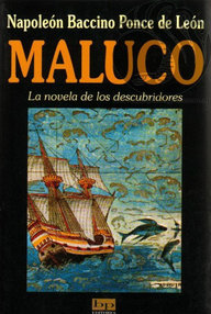 Libro: Maluco. La novela de los descubridores - Baccino, Napoléon