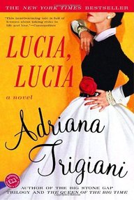 Libro: Lucia, Lucia - Trigiani, Adriana