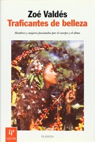 Libro: Traficantes de belleza - Valdés, Zoe