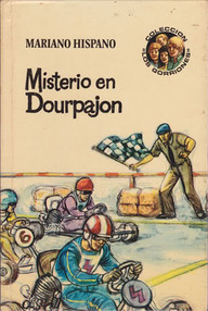 Libro: Los Gorriones - 06 Misterio en Dourpajon - Hispano, Mariano