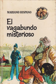 Libro: Los Gorriones - 08 El vagabundo misterioso - Hispano, Mariano