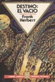 Libro: Destino: el vacío - Frank Herbert