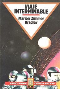 Libro: Viaje interminable - Zimmer, Marion Bradley