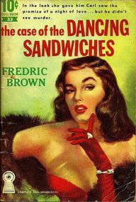 Libro: Los sándwiches bailarines - Brown, Fredric