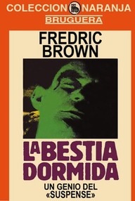 Libro: La bestia dormida - Brown, Fredric